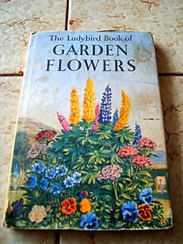 The Ladybird Book of Garden Flowers