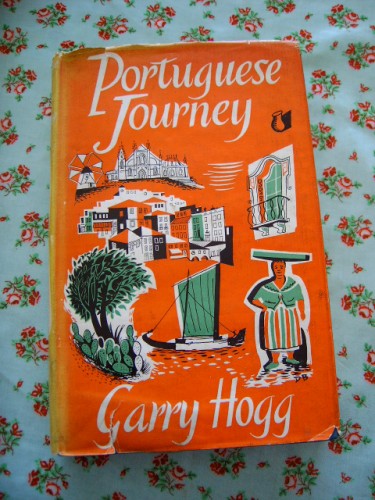 Vintage Travel book ' Portuguese Journey' by Garry Hogg