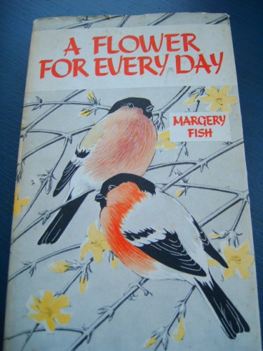 A Flower for Everyday by Margery Fish
